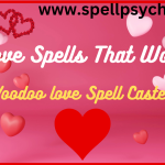 Love Spells that Work: Powerful Spells to Make Someone Fall in Love with You